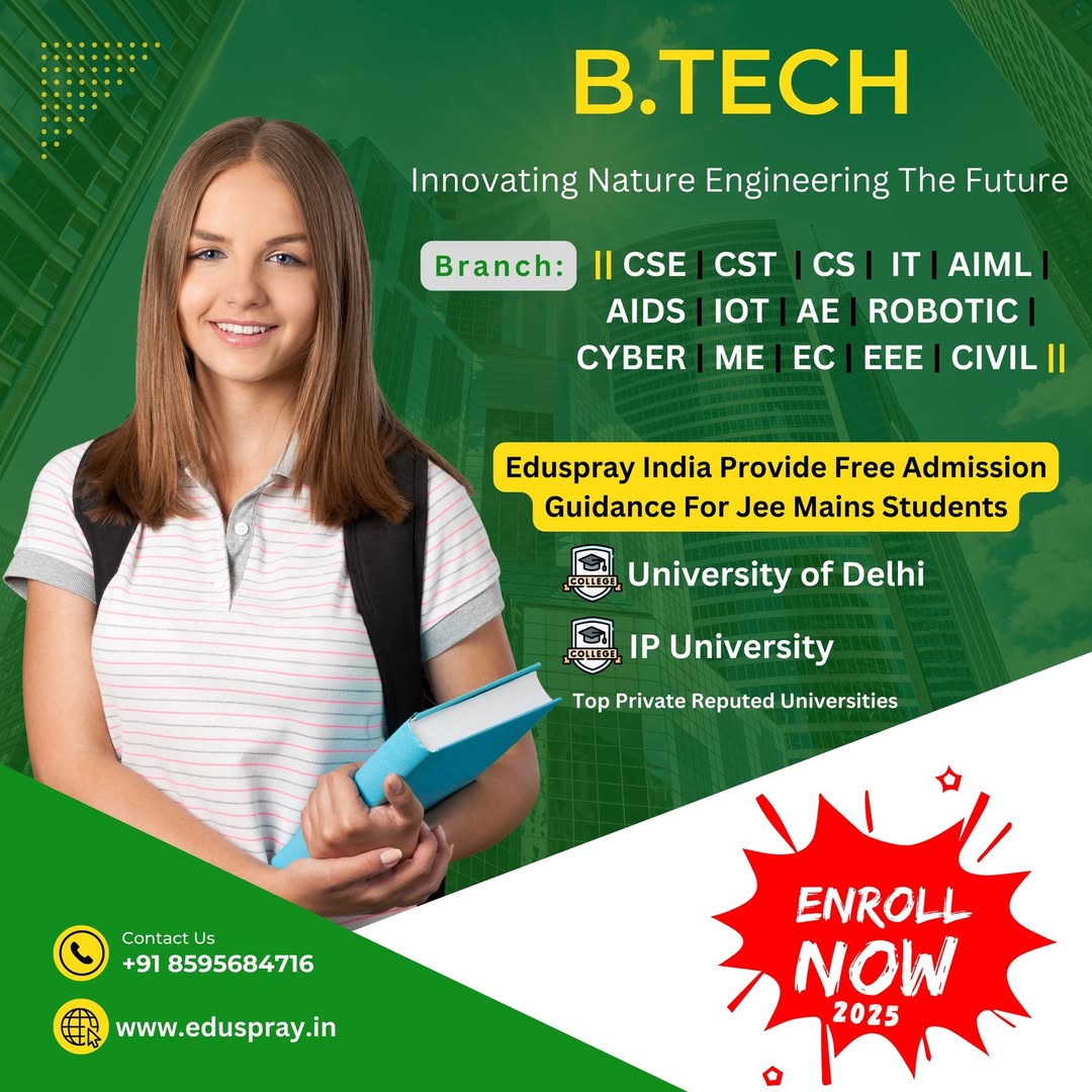 BTECH ADMISSION GUIDANCE 2025 