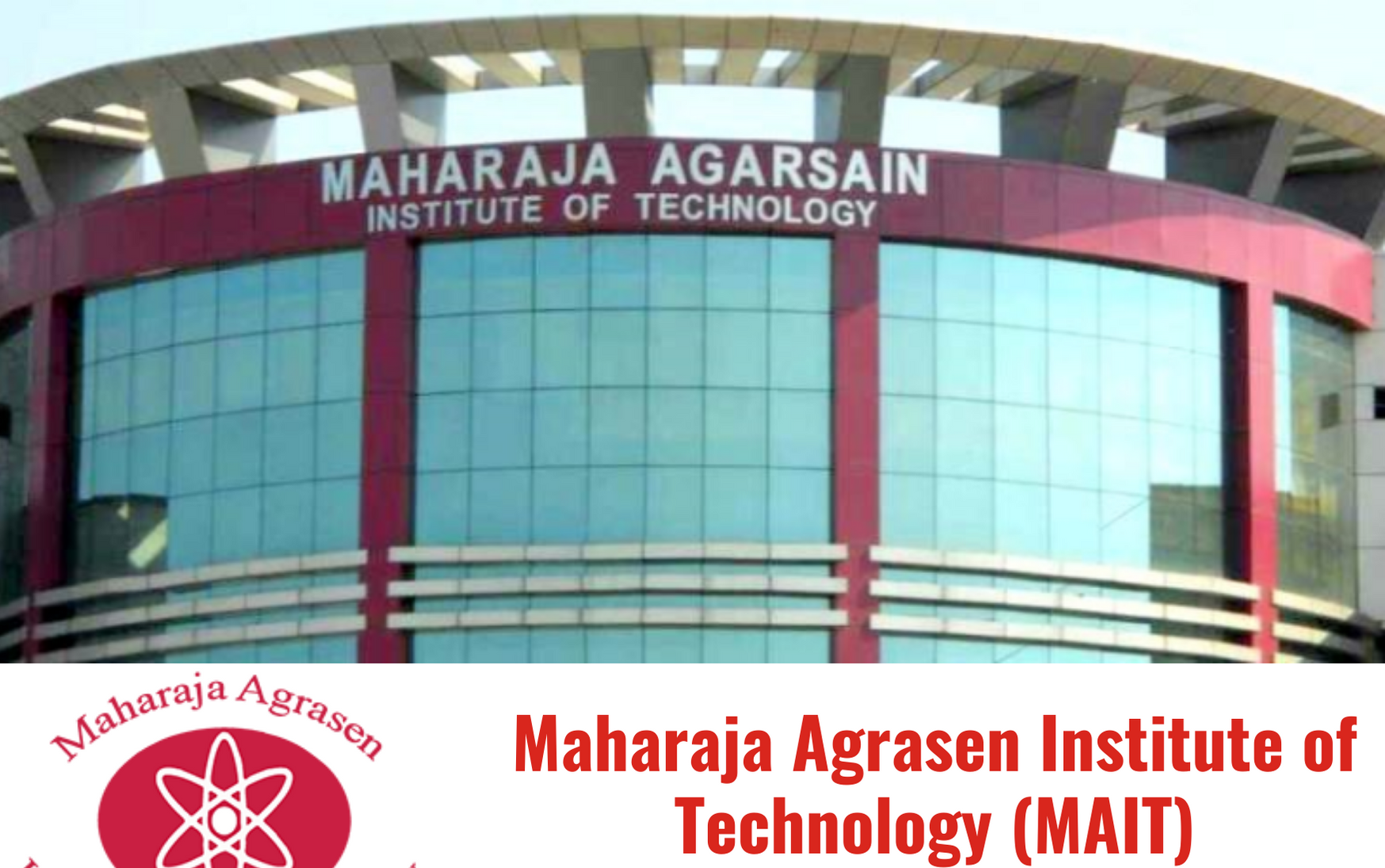 Maharaja Agrasen Institute of Technology (MAIT)